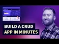 How to Build a CRUD Application in Minutes