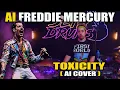 Download Lagu Freddie Mercury Sings Toxicity by System Of A Down (AI Cover)