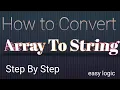 How to Convert an Array to String In java