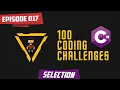 C Episode 17 - Exam Grades Selection 100 Coding Challenges for beginners