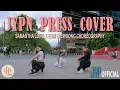 KPOP IN PUBLIC JYPn - Press Cover Samantha Long X Eom Taewoong Choreography Hustle Dance Crew