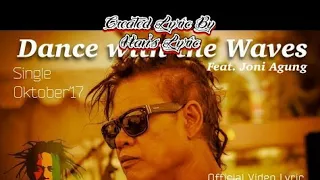 Download Tony Q Rastafara Ft. Jhony Agung Dance With Wave Lyric MP3