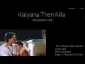 Download Lagu Kalyana Then Nila HQ Audio |#remastered  | #yesudas |#kschithra |#ilayaraja |#mammootty |#amala