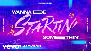 Download Michael Jackson - Wanna Be Startin' Somethin' (Official Lyric Video) MP3