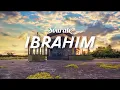 Download Lagu Sourate/Coran Ibrahim (سورة إبراهيم) - Magnifique Récitation relaxante qui apaise le cœur