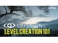 CRYENGINE 5 3 Level Creation and Terra Forming Tutorial