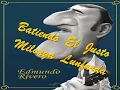 Batiendo el justo-Edmundo Rivero