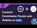Integrating Forminator Forms with Asana Step-by-Step Tutorial Bit Integrations