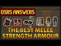 OSRS Answers What s the best melee armour STRENGTH BONUS