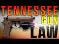 Tennessee Gun law WARNING
