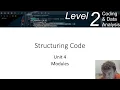 Level 2 Coding Functions and Modules Unit 4 Part 3