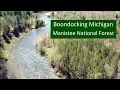 Boondocking Michigan Manistee National Forest
