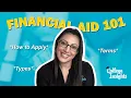 Financial Aid 101 Types Terms and How to Apply Complete Guide