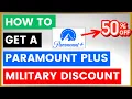 How To Get A Paramount Plus Military Discount in 2026