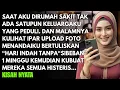 Download Lagu SAAT AKU SAKIT SUAMI DAN KELUARGANYA TAK PEDULI MEREKA MALAH MAKAN MEWAH - KUBALAS SAMPAI HISTERIS..