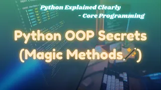 Python Dunder Methods Explained Magic Methods Tutorial for Beginners ExcitedNuclei
