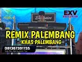 Download Lagu REMIX KHAS PALEMBANG GUBUK JADI ISTANA X TIARA OT EXCLUSIVE ENTERTAINMENT - KDJ ATEX ODT