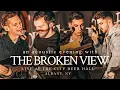 Download Lagu The Broken View - Start Over (Live \u0026 Acoustic at The City Beer Hall) [Official Music Video]