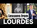 Lessons from Lourdes Our Lady of Lourdes and St Bernadette