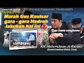 Lagu MARAH GUS KAUTSAR KARENA SAMBUTAN #terasgubuk