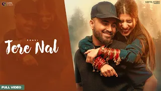 Tere Nal - Shavi (Official Video) Ranjit Oye | New Punjabi Song 2022 | Squad Films | Cartel Studios