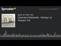 CasAntica Ristorante - Parking Lot Podcast 149