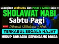 Download Lagu SHOLAWAT JIBRIL PENARIK REZEKI PALING DAHSYAT, Sholawat Nabi Muhammad SAW, SALAWAT PALING MERDU