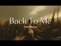 Download Lagu Vietsub | Back To Me - The Marías | Lyrics Video