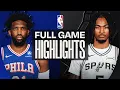76ERS at SPURS FULL GAME HIGHLIGHTS April 6 2026