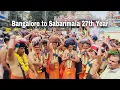 Lagu 27th Year Sabarimala Yatra from Bangalore - Ayyappa Swamy Yatra - Princz 8050
