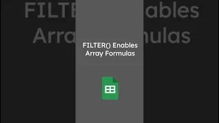 Google Sheets FILTER Function Enables Arrays