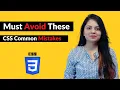 Avoid These Common CSS Mistakes Designwithrehana