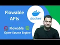 23 - Flowable REST API Flowable REST Endpoints Flowable API On Docker Flowable API Tutorial