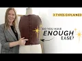Pattern Maker s Guide to Ease The 3 Types How Much to Add