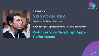 Yonatan Kra - Optimize Your JavaScript App s Performance
