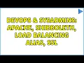 DevOps SysAdmins apache shibboleth load balancing alias ssl