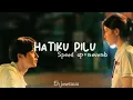 Download Lagu Hatiku Pilu - SETIA (Speed up + reverb)