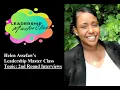 Helen Assefaw s Leadership Master Class 2nd Round Interviews