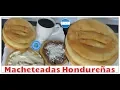 macheteadas Hondurenas las recetas de anita