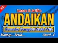 Download Lagu ANDAIKAN (Imam S Arifin) Karaoke Dangdut Nada Pria