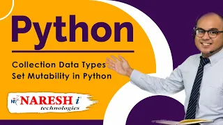 Set Mutability Collection Data Types in Python Python Tutorial