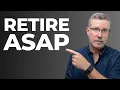 Retire NOW If You Answer YES to All 6 Questions