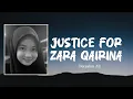Download Lagu Justice For ZARA QAIRINA ll By Norsalim Ali