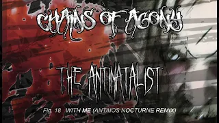 Download Chains Of Agony - With Me (Antaios Nocturne Remix) (Audio) MP3