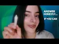 ASMR with Eyes CLOSED Can You Answer These Personal Random Questions