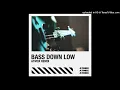 Download Lagu DEV - Bass Down Low (ATMOX Remix)
