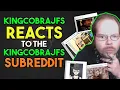 KingCobraJFS Reacts to the KingcobraJFS Subreddit