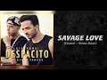 Download Lagu Luis Fonsi, Daddy Yankee, Jason Derulo \u0026 Jawsh 685 - Despacito x Savage Love (Mashup)