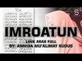 Download Lagu Imroatun - Sholawat dan Lirik | By:  Annida Mu'alimat Kudus