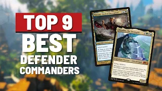The 9 best defender commanders in magic